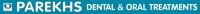 Logo for Member of IndiaDentalClinic.com - Parekhs  Dental & Oral Treatments